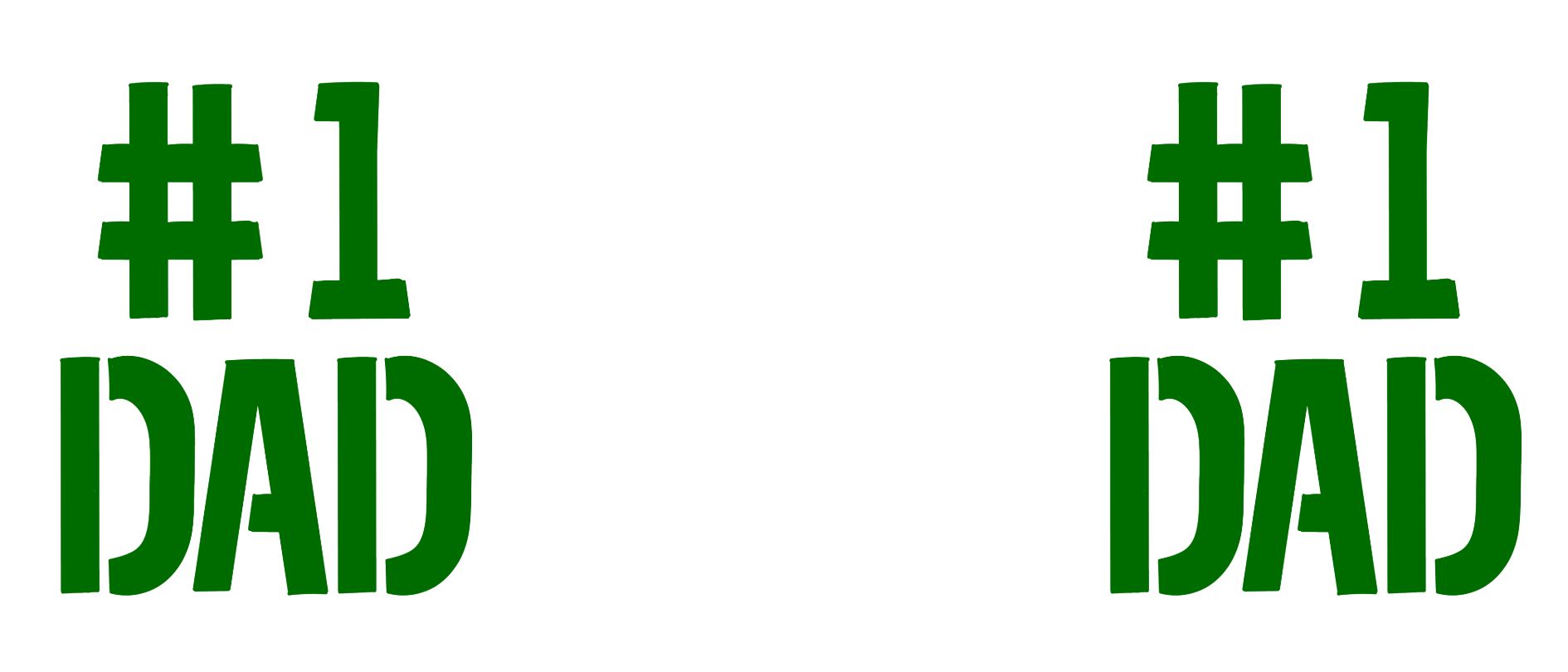#1 Dad - Green